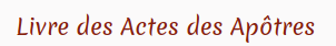 Livre des Actes des Apôtres