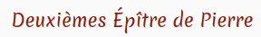 Deuxièmes Épître de Pierre